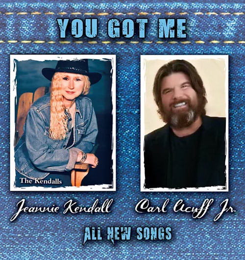 Jeannie Kendall and Carl Acuff Album, You Got Me